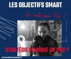 les objectifs SMART