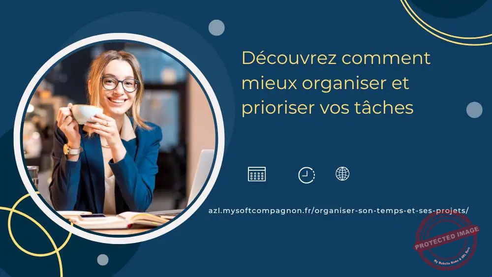 Mieux organiser votre liste des tâches quotidiennes