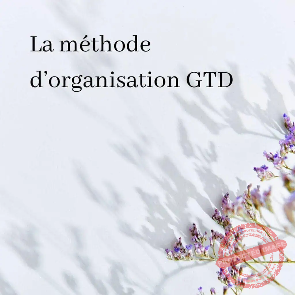 La méthode GTD